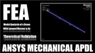 Modal Analysis of a beam | The Best Modal Analysis Tutorial | ANSYS APDL