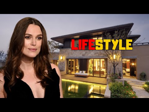 Video: Keira Knightley Net Worth