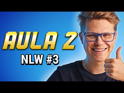 Aula 2 - Cobertura NLW #3 - Aula 2 - Cobertura NLW #3