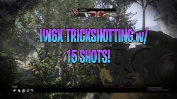 THESE ARE THE BEST OUT OF MAP TRICKSHOTS ON IW6X!! (IW6X TRICKSHOTTING W/ 15 SHOTS)