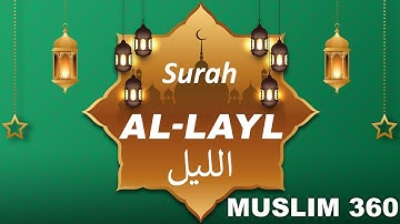 Surah Al-Layl (The Night):Arabic, English and Urdu translation HD |  سورة الليل