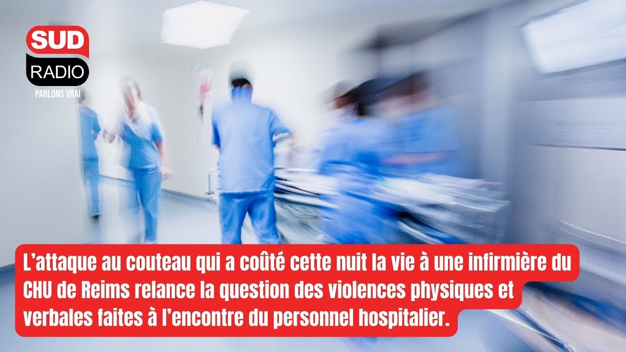 Reims : Travailler à l’hôpital est-il devenu un métier à risque ?
