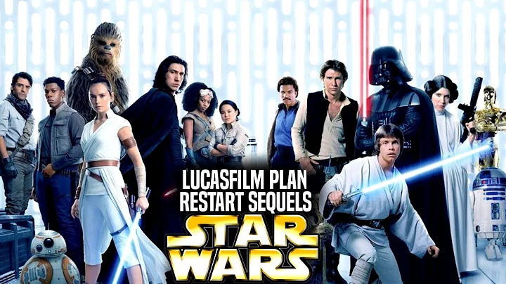 Lucasfilm Plan To Restart The Sequel Trilogy Revealed! (Star Wars Explained)