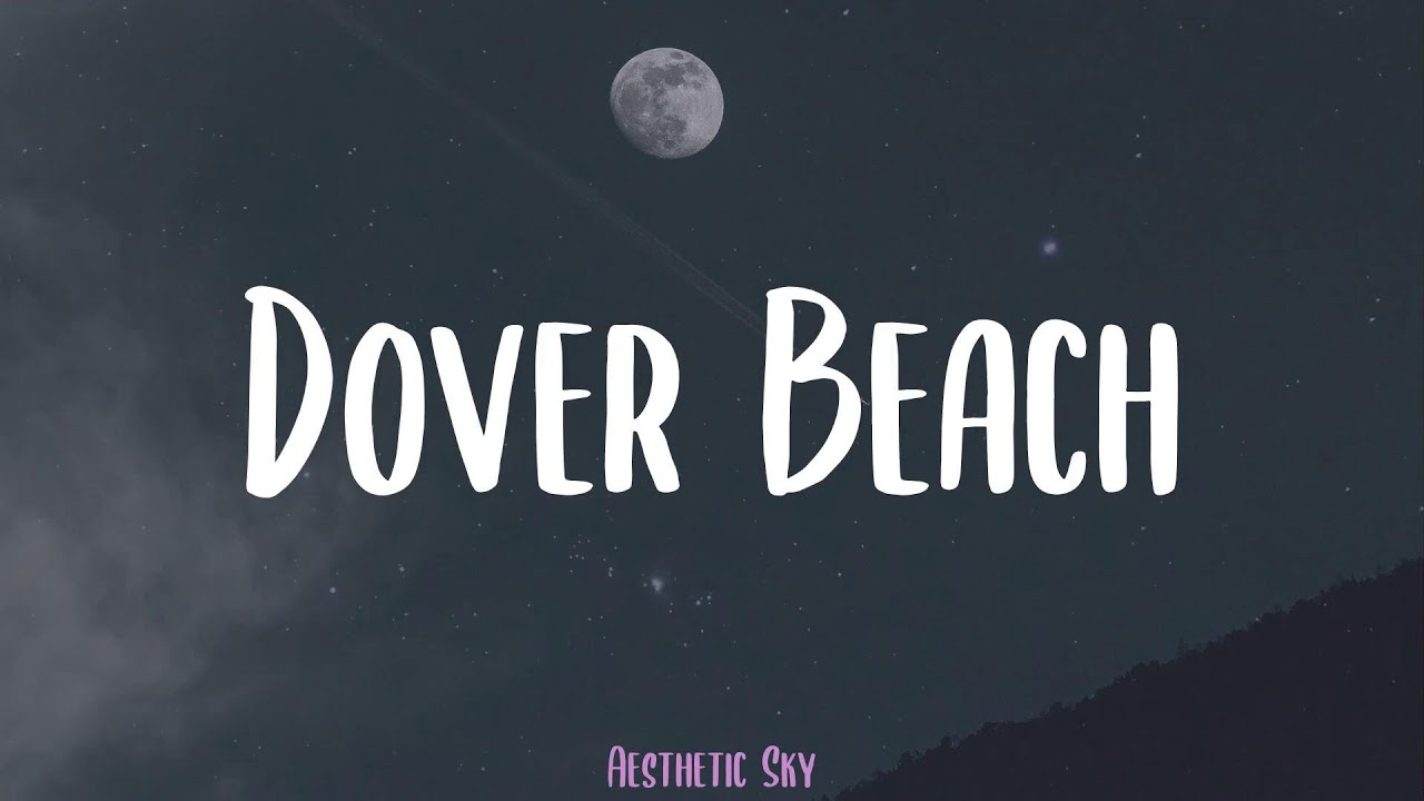 Baby Queen - Dover Beach (Lyrics)