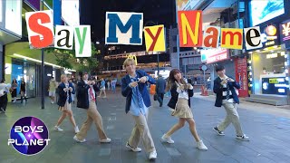 [KPOP IN PUBLIC/ONE TAKE] ｜BOYS PLANET Say Yes! - Say My Name｜Dance Cover from Hong Kong