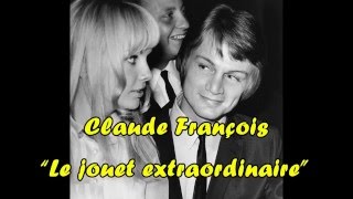 Claude François _ "Le jouet extraordinaire" + Lyrics HD chords