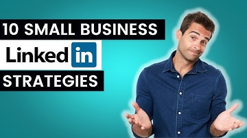 10 Small Business LinkedIn Marketing Strategies | Linkedin for Business | Linkedin Guru