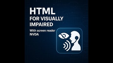 Basic Accessible Webpage Structure | HTML for Blind | Programming with screen reader NVDA