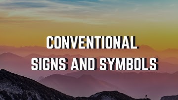 How to Easily Learn Conventional Signs and Symbols