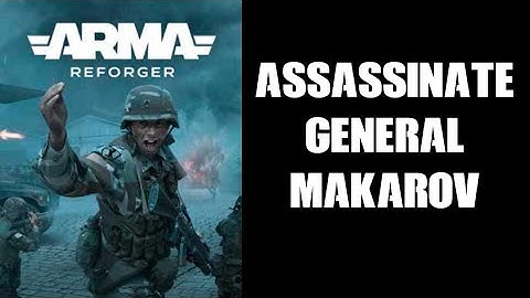 Arma Reforger Single Player Scenario Showcase Review: "Assassinate General Makarov" By biscuits101
