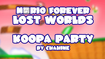 Mario Forever Lost Worlds Demo • Koopa Party • Captions