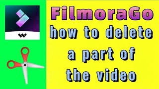 how to cut out a part of the video with FilmoraGo video editor app screenshot 2