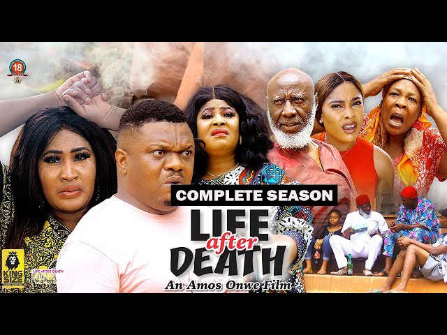 LIFE AFTER DEATH (COMPLETE SEASON) {KEN ERICS, BELLA} - 2022 LATEST NIGERIAN NOLLYWOOD MOVIES