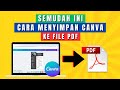 Cara Menyimpan Canva ke PDF di Laptop (Terbaru)