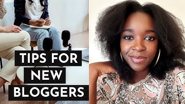 TIPS THAT EVERY NEW BLOGGER MUST KNOW