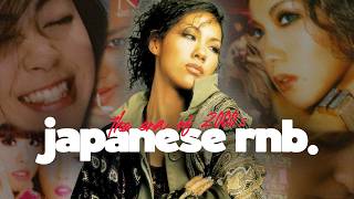 The Golden Era of 2000's Japanese RnB