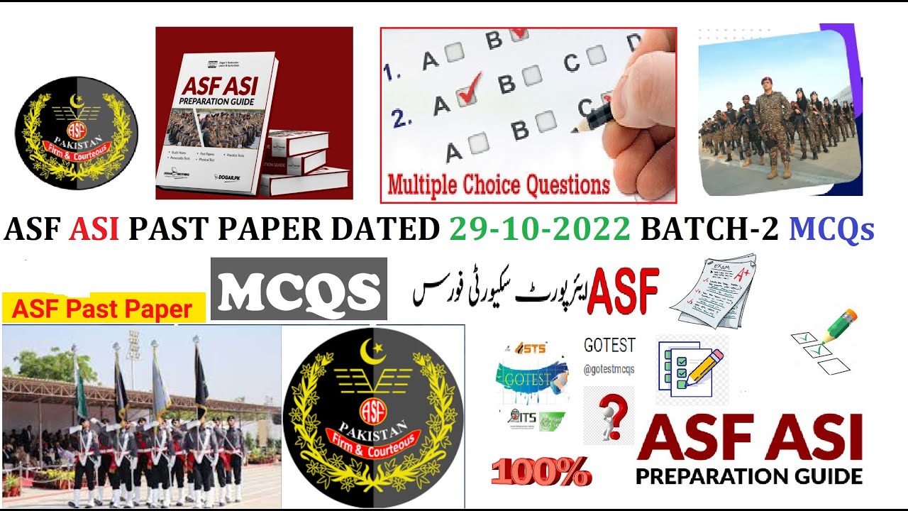 ASF ASI PAST PAPER DATED 29-10-2022 BATCH-2 MCQs  
