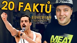 20 FAKTŮ - Bohemian Rhapsody