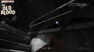 Let's Play Wolfenstein The Old Blood Part 3 Mr. Stealth N Chapter 2