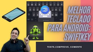 MELHOR TECLADO PARA ANDROID: O SWIFTKEY screenshot 5