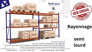 Kollirama Algérie  Rayonnage semilourd