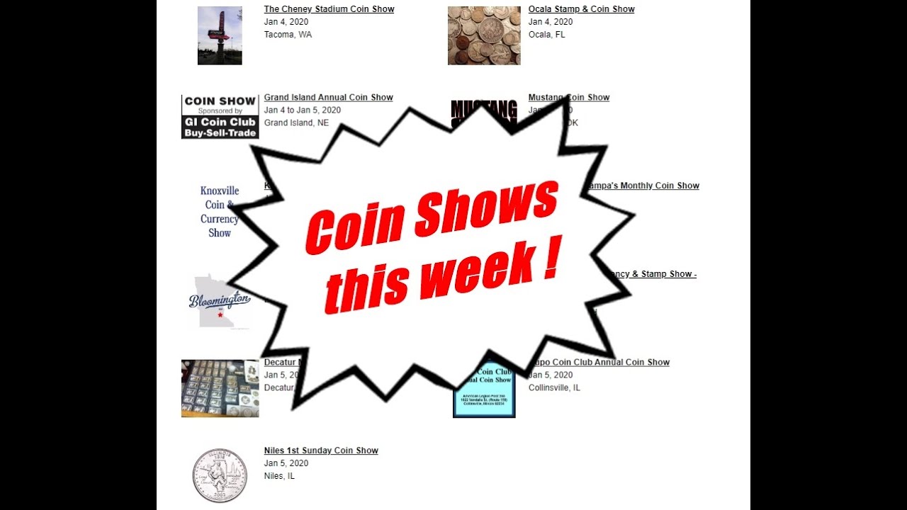 Coin Shows this week Jan 11th & 12th 2020