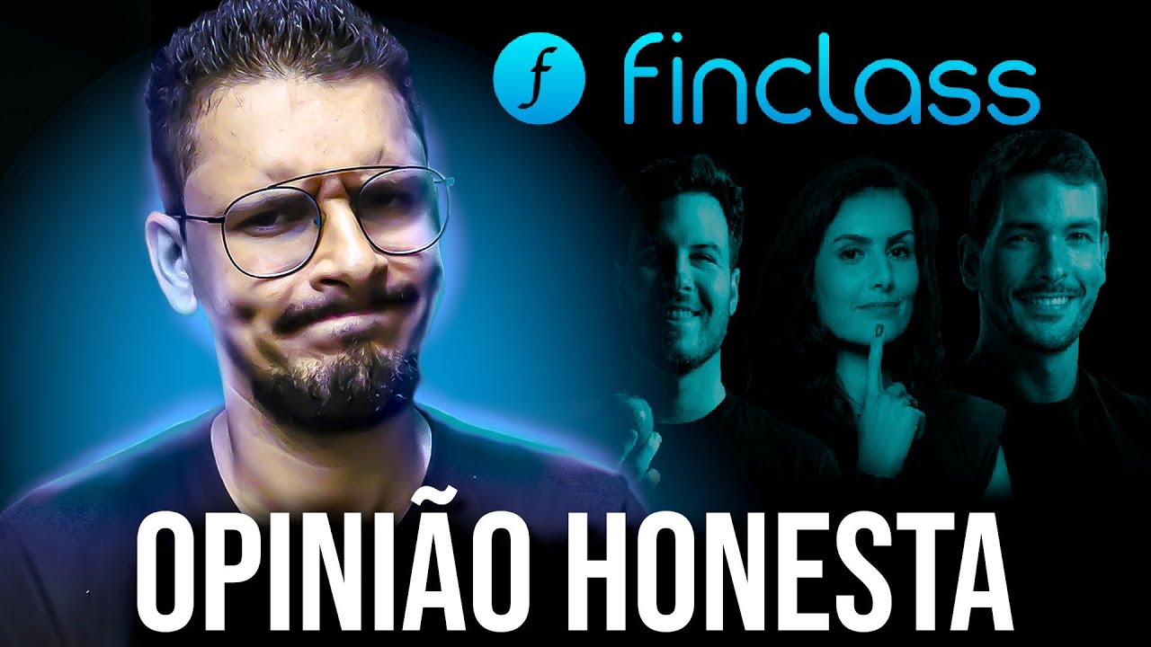 Minha Opinião Sobre a Finclass