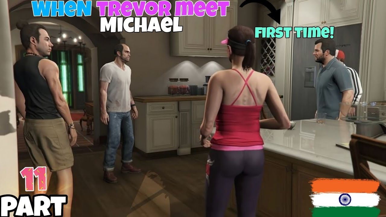 WHEN TREVOR MEETS MICHAEL | Gta 5 Gameplay//Part-11 - YouTube