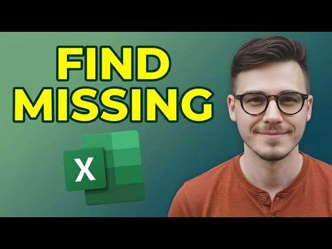 How to Compare Two Lists to Find Missing Values in Excel [2026 Tutorial for Beginners]