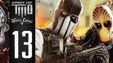 Army of Two: The Devils Cartel Walkthrough - Special Delivery - Part 13 [360/PS3] [HD]