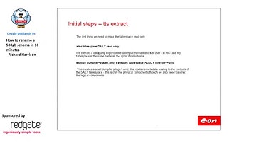 Oracle Midlands #4: How to rename a 500gb schema in 10 minutes - Richard Harrison