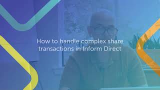 How to Handle Complex Share Transactions in Inform Direct Update