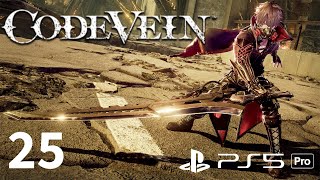 CODE VEIN: Let's Play - Episode 25: Crown Of Sand