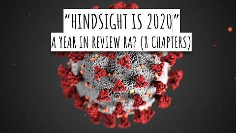 Hindsight is 2020 - A Year in Review Rap (WAP Parody)