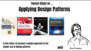 Seven Steps to Applying Design Patterns