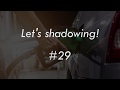 シャドーイング100本ノック！ #29 [上級] -Shadowing lesson-