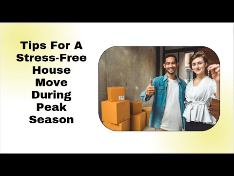 10 Tips For A Stress-Free House Move During Peak Season | Better Removalists Brisbane