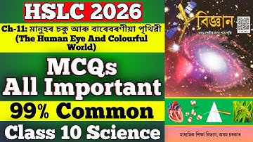 Hslc 2026 | class 10 science chapter 11 important questions | 99% common questions science class 10 