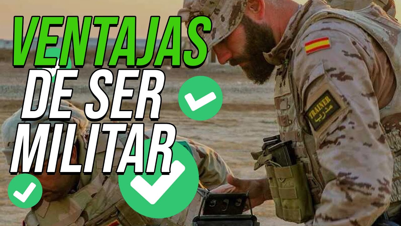 VENTAJAS de ser MILITAR en España ️ - YouTube