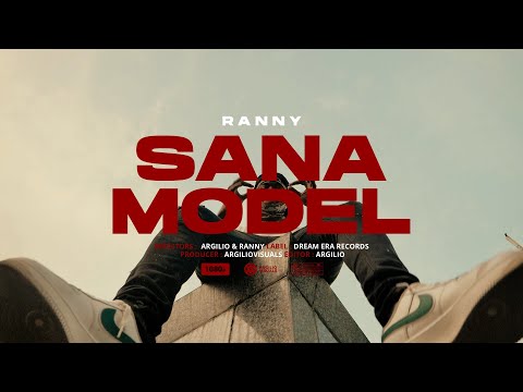 RANNY - SANA MODEL (OFFICIAL MUSIC VIDEO)