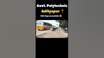 Govt. Polytechnic College Adityapur Location 📍 #polytechnic #jharkhand