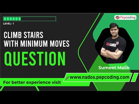 Climb Stairs with Minimum Moves - Question | Dynamic Programming | Data Structure and Algorithms