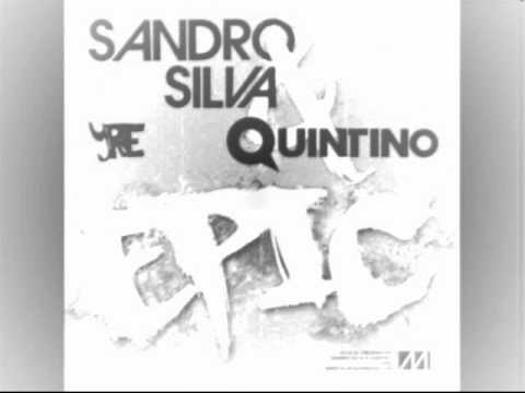 Sandro Silva ft. Quintino - Epic (Radio Edit)