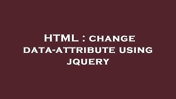 HTML : change data-attribute using jquery