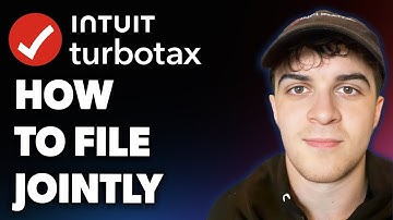 How to File Jointly on Turbotax (Full 2025 Guide)