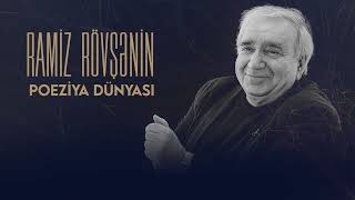 Ramiz Rövşənin Poeziya Dünyası | 8 Fevral 2026