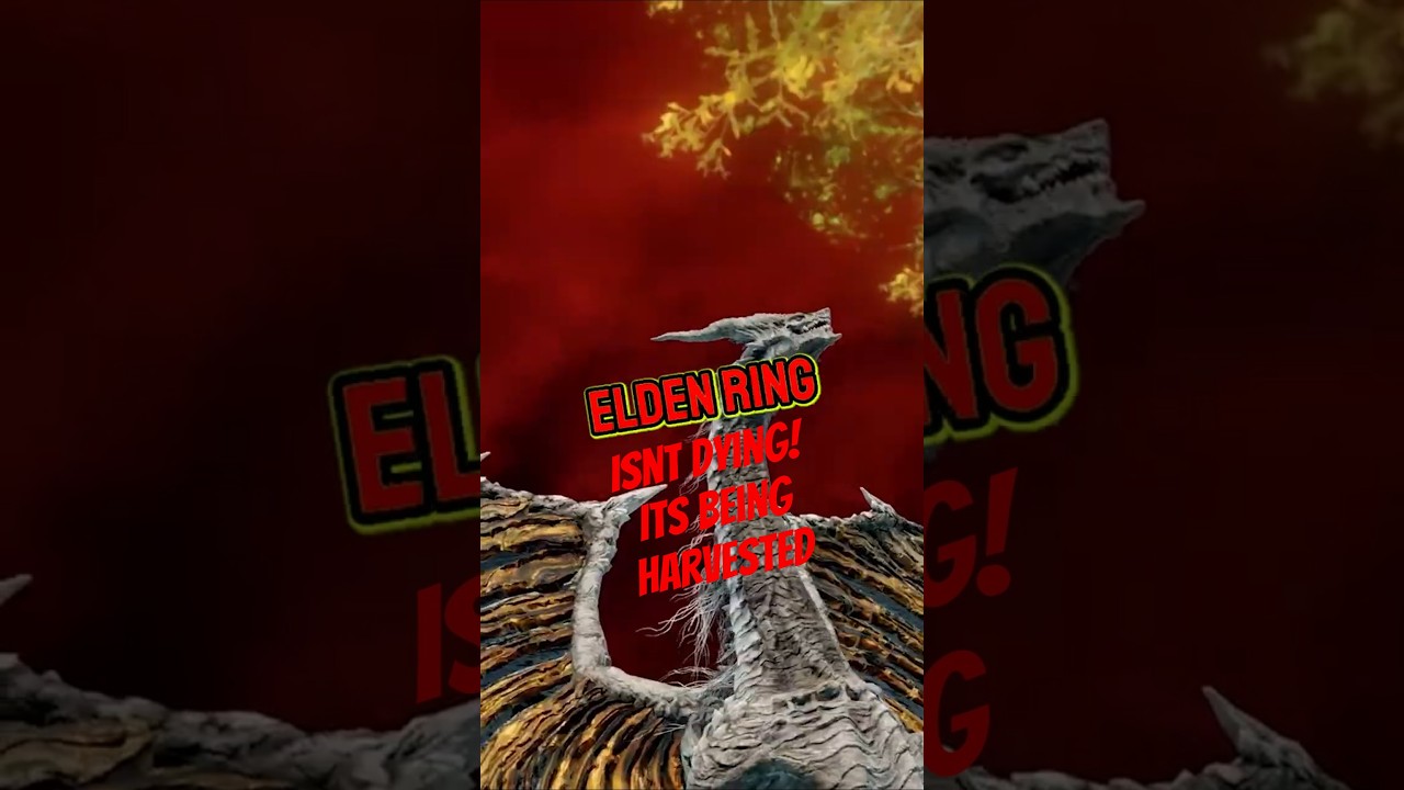 Elden Ring’s World Isn’t Dying… It’s Being Harvested