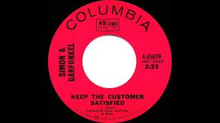 1970 Simon &amp; Garfunkel - Keep The Customer Satisfied (mono 45)