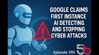 Celebrity Google AI Security Milestone! In-box Windows Apps to be Updated! Issues Caused by Updates! Net Worth