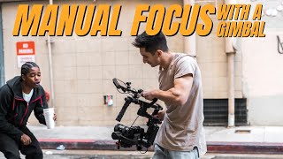 How To Shoot Manual Focus With A Gimbal - Music Video Tutorial